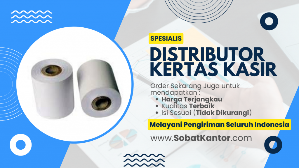 Distributor Kertas Kasir